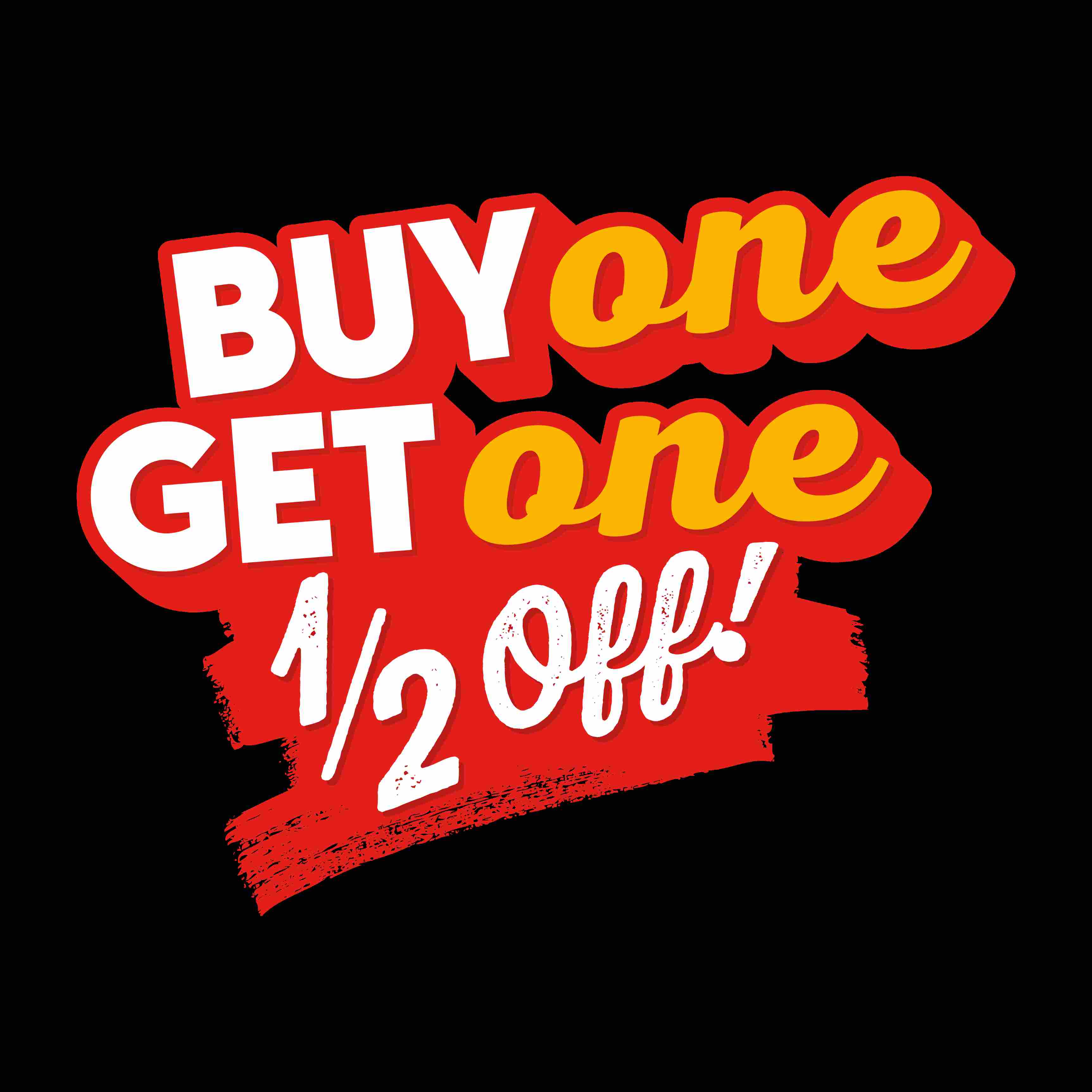 Buy One Get One 1/2 Off